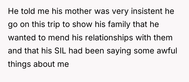 He told me his mother was very insistent he go...