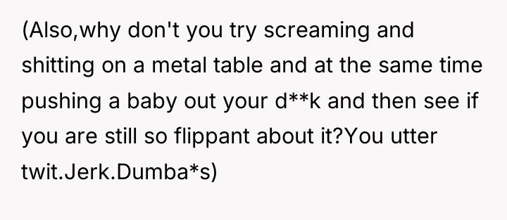 (Also,why don't you try screaming and shitting on a metal...