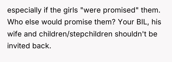 especially if the girls "were promised" them. Who else would...