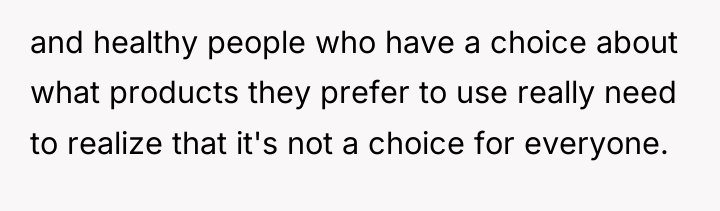 and healthy people who have a choice about what products...
