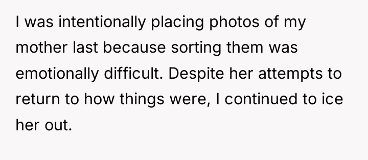 I was intentionally placing photos of my mother last because...