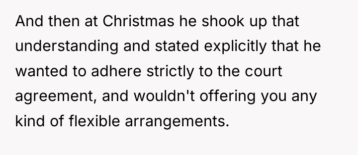 And then at Christmas he shook up that understanding and...