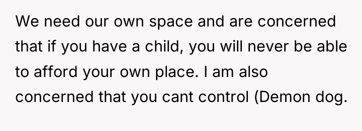 We need our own space and are concerned that if...
