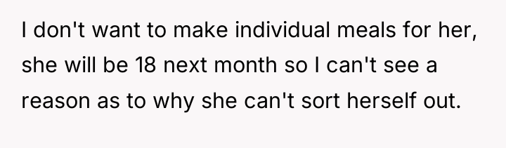 I don't want to make individual meals for her, she...