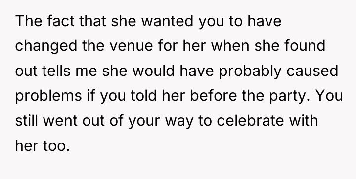 The fact that she wanted you to have changed the...