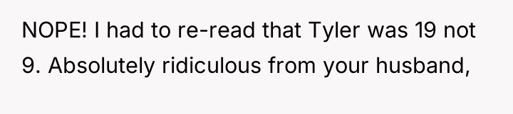NOPE! I had to re-read that Tyler was 19 not...