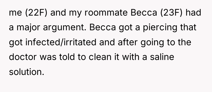 me (22F) and my roommate Becca (23F) had a major...