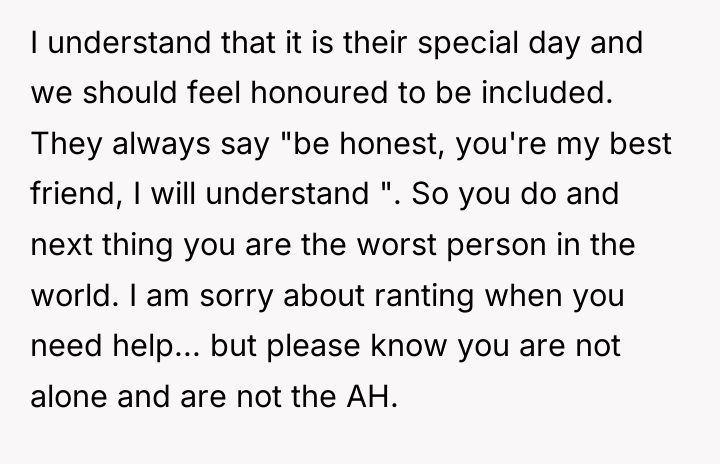 I understand that it is their special day and we...