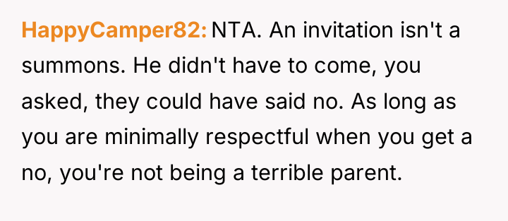 HappyCamper82 NTA. An invitation isn't a summons. He didn't have...