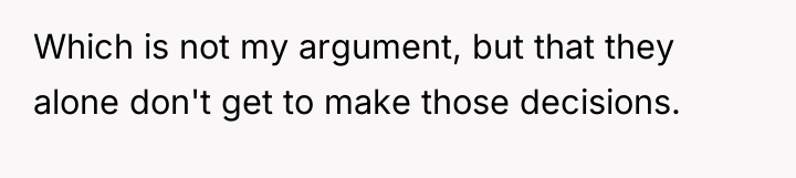 Which is not my argument, but that they alone don't...