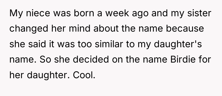 My niece was born a week ago and my sister...