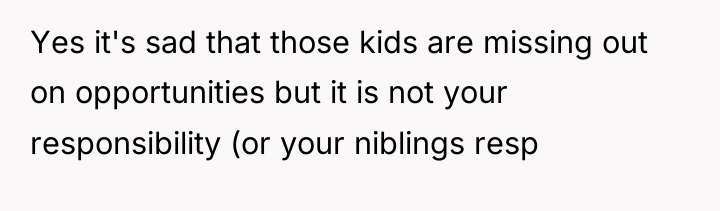 Yes it's sad that those kids are missing out on...
