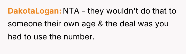 DakotaLogan NTA - they wouldn't do that to someone their...