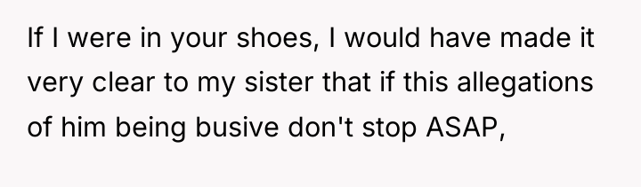 If I were in your shoes, I would have made...