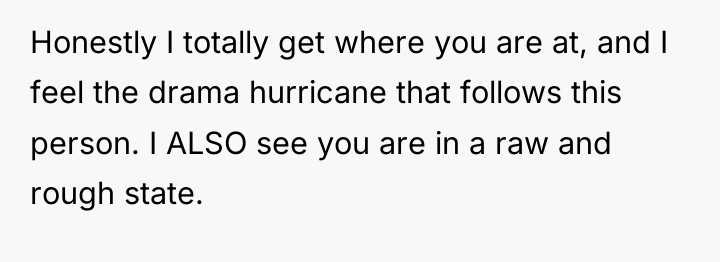 Honestly I totally get where you are at, and I...
