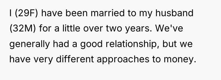 I (29F) have been married to my husband (32M) for...
