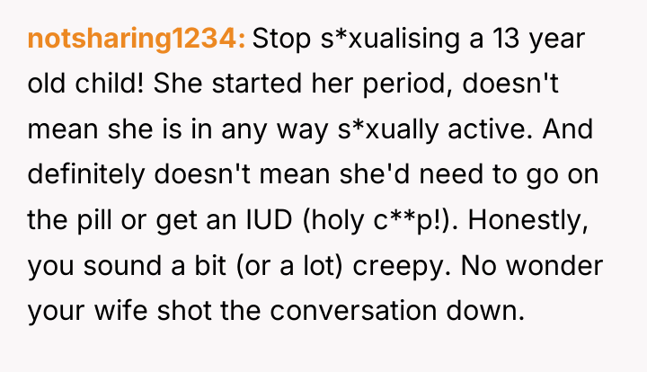 notsharing1234 Stop s*xualising a 13 year old child! She started...