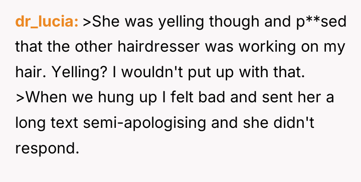 dr_lucia >She was yelling though and p**sed that the other...