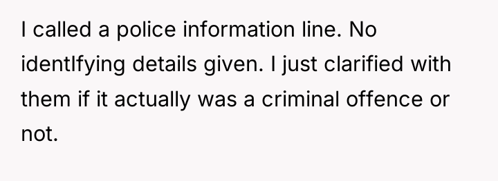 I called a police information line. No identIfying details given....