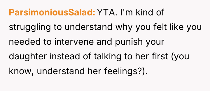 ParsimoniousSalad YTA. I'm kind of struggling to understand why you...