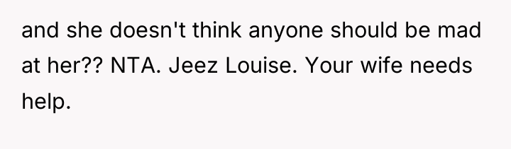 and she doesn't think anyone should be mad at her??...