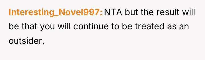 Interesting_Novel997 NTA but the result will be that you will...