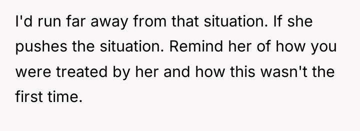 I'd run far away from that situation. If she pushes...