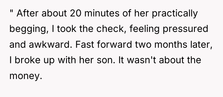 " After about 20 minutes of her practically begging, I...
