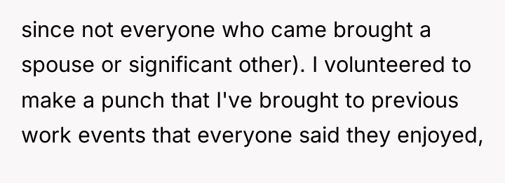 since not everyone who came brought a spouse or significant...