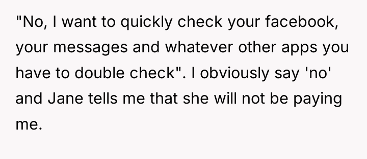 "No, I want to quickly check your facebook, your messages...
