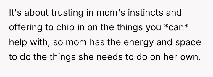 It's about trusting in mom's instincts and offering to chip...