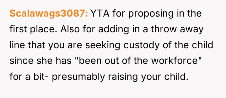Scalawags3087 YTA for proposing in the first place. Also for...