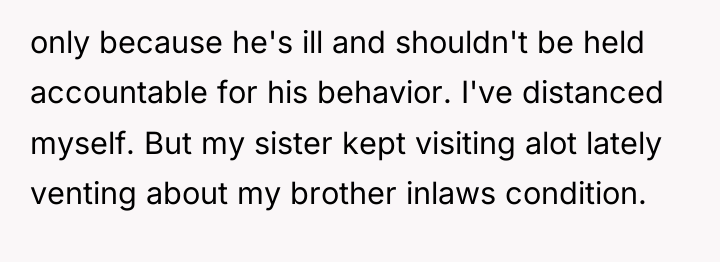 only because he's ill and shouldn't be held accountable for...