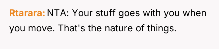 Rtarara NTA: Your stuff goes with you when you move....