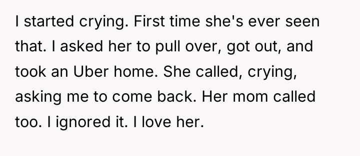 I started crying. First time she's ever seen that. I...