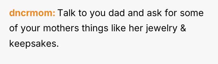 dncrmom Talk to you dad and ask for some of...