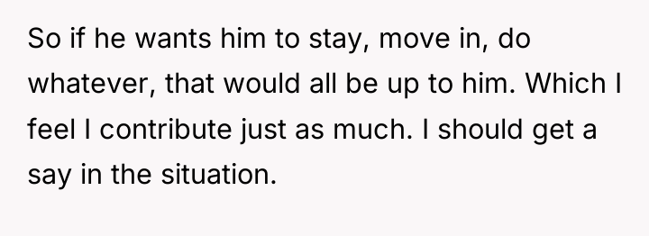 So if he wants him to stay, move in, do...