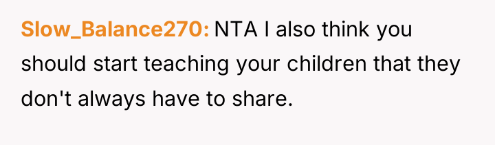 Slow_Balance270 NTA I also think you should start teaching your...