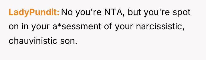 LadyPundit No you're NTA, but you're spot on in your...