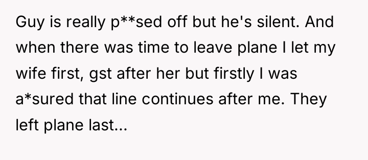 Guy is really p**sed off but he's silent. And when...