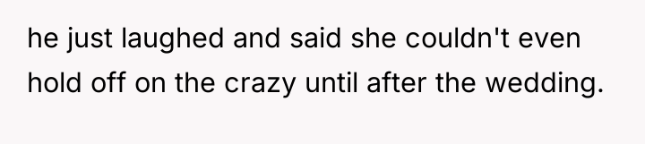 he just laughed and said she couldn't even hold off...