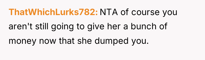 ThatWhichLurks782 NTA of course you aren't still going to give...