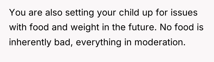 You are also setting your child up for issues with...