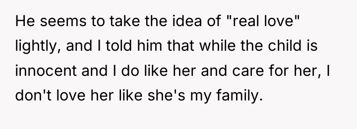 He seems to take the idea of "real love" lightly,...