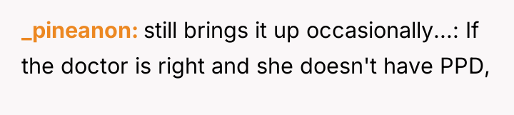 _pineanon still brings it up occasionally...: If the doctor is...