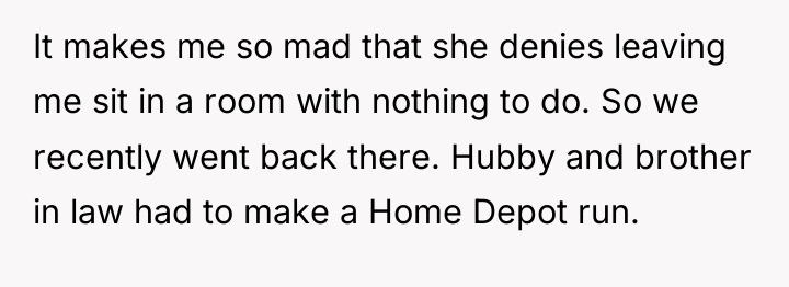 It makes me so mad that she denies leaving me...