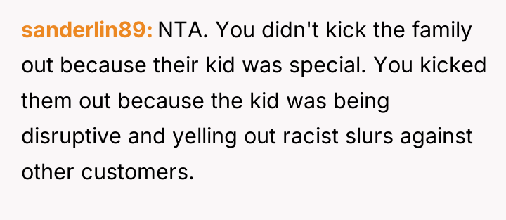 sanderlin89 NTA. You didn't kick the family out because their...