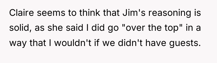 Claire seems to think that Jim's reasoning is solid, as...