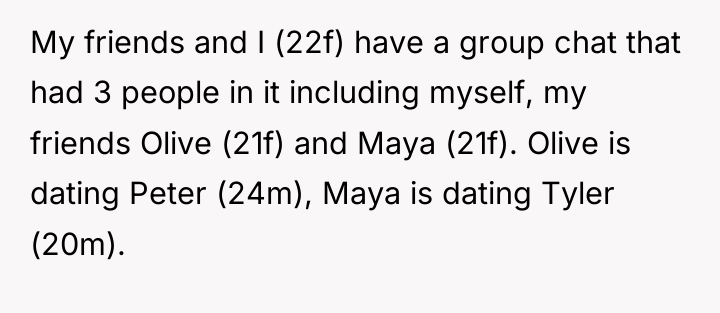 My friends and I (22f) have a group chat that...