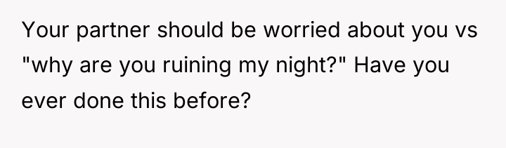 Your partner should be worried about you vs "why are...